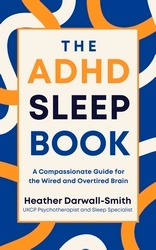 Book cover of The ADHD Sleep Book by Heather Darwall-Smith