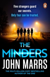 Book cover of The Minders by John Marrs