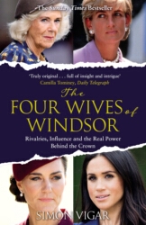 Book cover of The Four Wives of Windsor by Simon Vigar