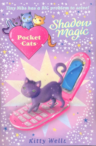 Book cover of #2 - Pocket Cats: Shadow Magic by Kitty Wells