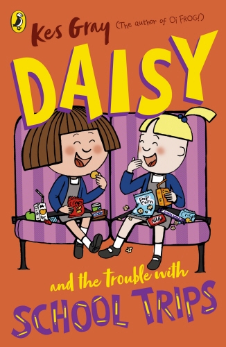 Book cover of #13 - Daisy and the Trouble with School Trips by Kes Gray