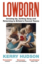 Book cover of Lowborn by Kerry Hudson