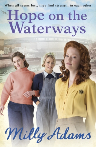 Book cover of #3 - Hope on the Waterways by Milly Adams
