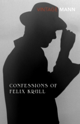 Book cover of Confessions Of Felix Krull by Thomas Mann