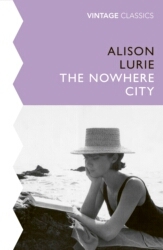 Book cover of The Nowhere City by Alison Lurie
