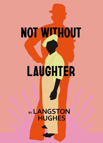 Book cover of Not Without Laughter by Langston Hughes