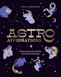 Book cover of AstroAffirmations by Stella Andromeda