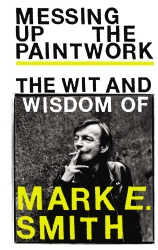 Book cover of Messing Up the Paintwork