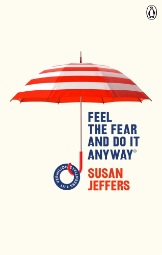Book cover of #5 - Feel The Fear And Do It Anyway by Susan Jeffers