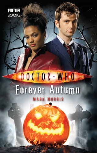 Book cover of #42 - Doctor Who: Forever Autumn by Mark Morris