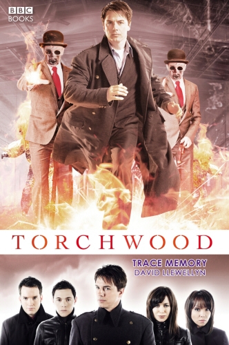 Book cover of #8 - Torchwood: Trace Memory by David Llewellyn