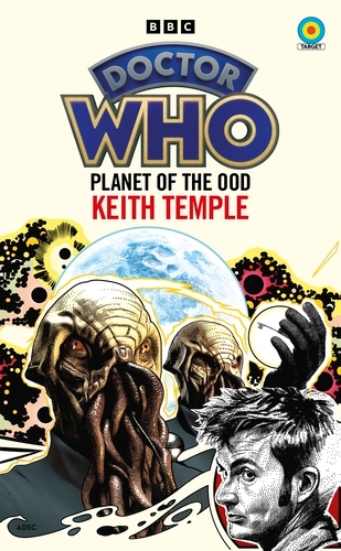 Book cover of #19 - Doctor Who: Planet of the Ood (Target Collection) by Keith Temple