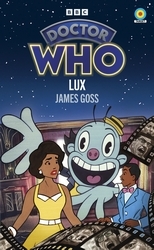 Book cover of Doctor Who: Lux by James Goss