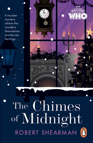Book cover of Doctor Who: The Chimes of Midnight by Robert Shearman, BBC Books