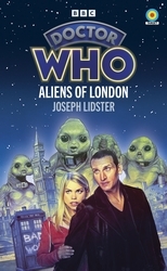 Book cover of Doctor Who: Aliens of London by Joseph Lidster