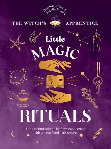 Book cover of Little Magic Rituals by Océane Laïssouk, Estelle Modot