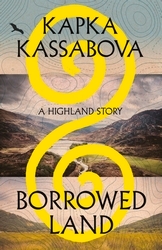 Book cover of Borrowed Land by Kapka Kassabova