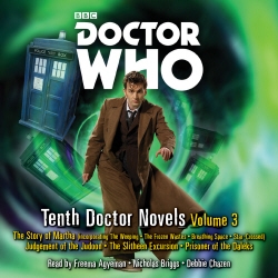 Book cover of Doctor Who: Tenth Doctor Novels Volume 3 by Dan Abnett, Colin Brake, Simon Guerrier, David Roden, Steven Lockley, Paul Lewis, Robert Shearman, Simon Jowett