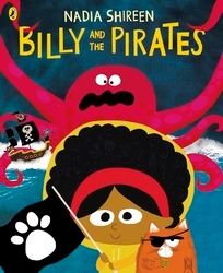 Book cover of Billy and the Pirates by Nadia Shireen
