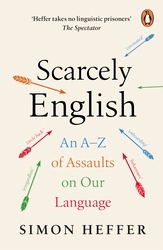 Book cover of Scarcely English by Simon Heffer