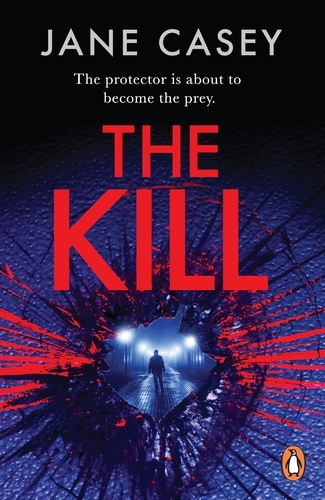 Book cover of #5 - The Kill by Jane Casey