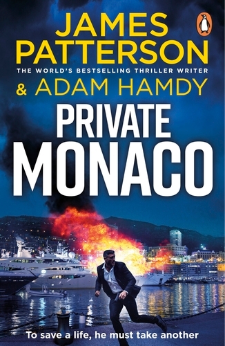 Book cover of #19 - Private Monaco by James Patterson, Adam Hamdy