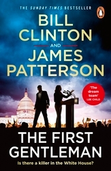 Book cover of The First Gentleman by President Bill Clinton, James Patterson