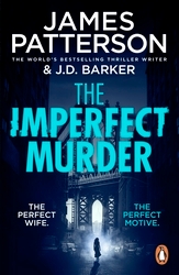 Book cover of The Imperfect Murder by James Patterson