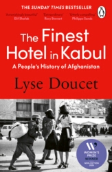 Book cover of The Finest Hotel in Kabul by Lyse Doucet