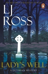 Book cover of Lady's Well by LJ Ross