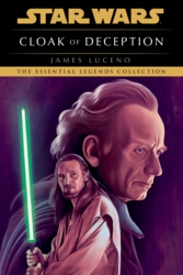 Book cover of Star Wars: Cloak Of Deception by James Luceno