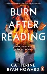 Book cover of Burn After Reading by Catherine Ryan Howard