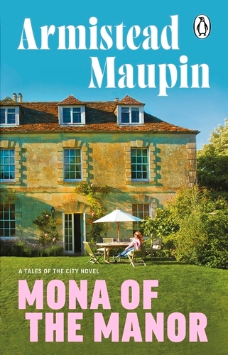 Book cover of #10 - Mona of the Manor by Armistead Maupin