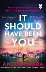 Book cover of It Should Have Been You by Andrea Mara