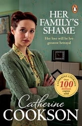 Book cover of Her Family's Shame by Catherine Cookson