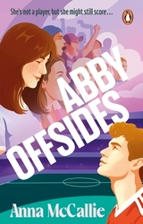 Book cover of Abby Offsides by Anna McCallie