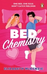 Book cover of Bed Chemistry by Elizabeth McKenzie