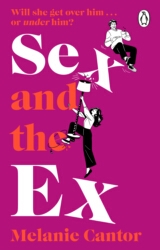 Book cover of Sex and the Ex by Melanie Cantor