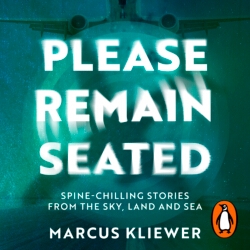Book cover of Please Remain Seated by Marcus Kliewer