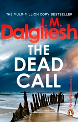 Book cover of The Dead Call by J M Dalgliesh