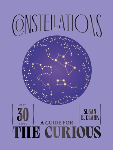 Book cover of Constellations by Susan E. Clark