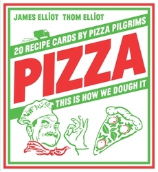 Book cover of Pizza by Thom Elliot, James Elliot
