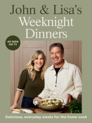 Book cover of John & Lisa's Weeknight Dinners by John Torode, Lisa Faulkner