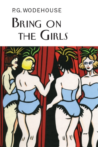 Book cover of Bring on the Girls by P.G. Wodehouse