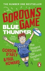 Book cover of Gordon’s Game: Blue Thunder by Paul Howard, Gordon D'Arcy