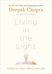 Book cover of Living in the Light by Deepak Chopra