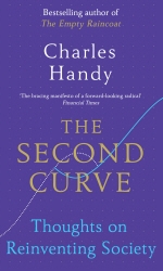 Book cover of The Second Curve by Charles Handy