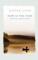 Book cover of Now is the Time by Stanislaus Kennedy
