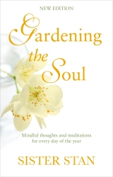 Book cover of Gardening The Soul by Stanislaus Kennedy
