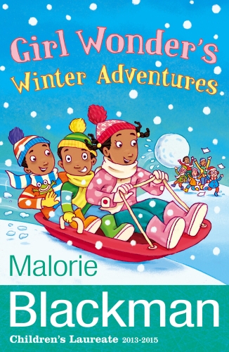 Book cover of #1 - Girl Wonder's Winter Adventures by Malorie Blackman